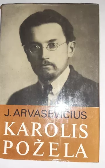 Karolis Požėla - Jonas Arvasevičius, knyga
