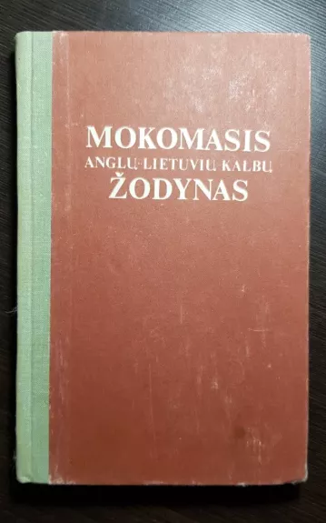 Mokomasis anglų-lietuvių kalbų žodynas - B. Piesarskas, B.  Svecevičius, knyga
