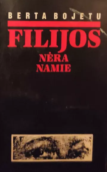 Filijos nėra namie
