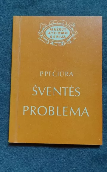 Šventės problema - P. Pečiūra, knyga 1