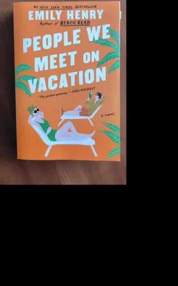 People We Meet on Vacation - Emily Henry, knyga