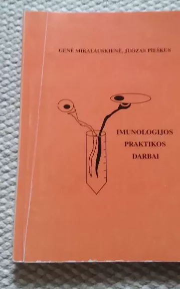Imunologijos praktikos darbai