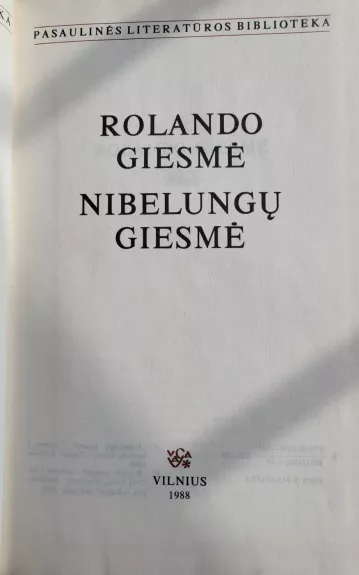 Rolando giesmė. Nibelungų giesmė