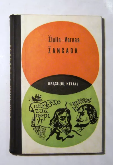 Žangada - Žiulis Vernas, knyga 1