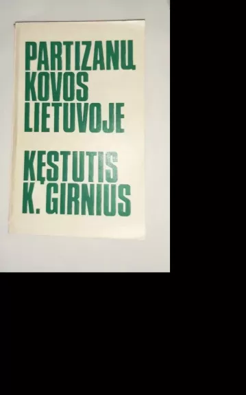 Partizanų kovos Lietuvoje