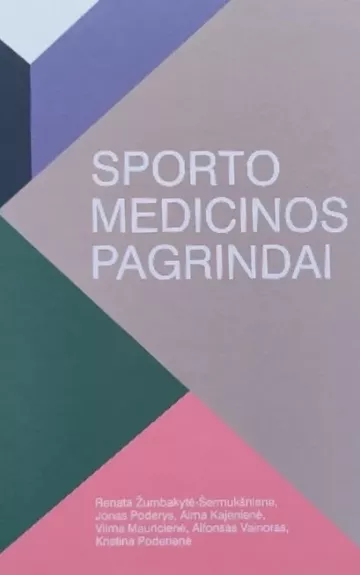 sporto medicinos pagrindai - J. Poderys Poderys, knyga