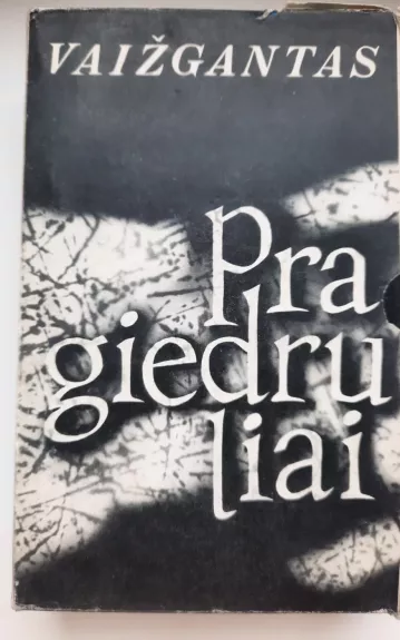 Pragiedruliai (2 dalys) -  Vaižgantas, knyga