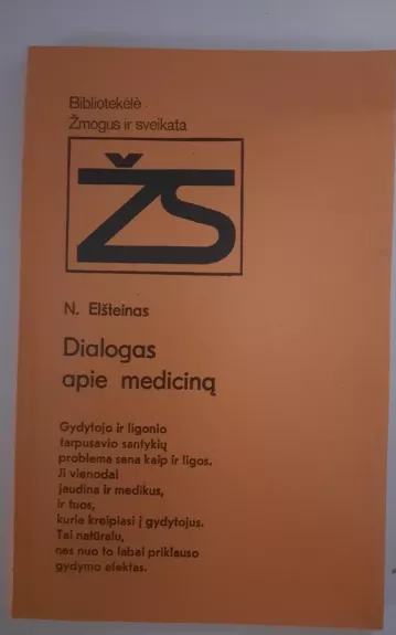 Dialogas apie mediciną - N. Elšteinas, knyga