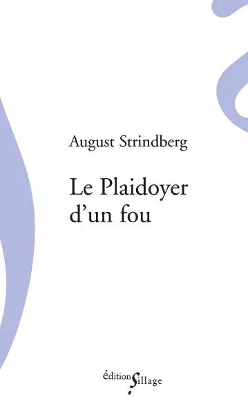 Le plaidoyer d'un fou - August Strindberg, knyga