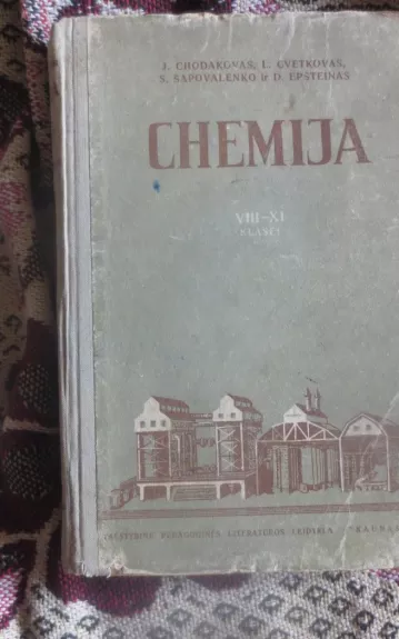 Chemija VIII-XI klasei - J. Chodakovas L. Cvetkovas, knyga