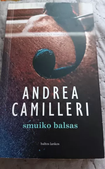 Smuiko balsas - Andrea Camilleri, knyga