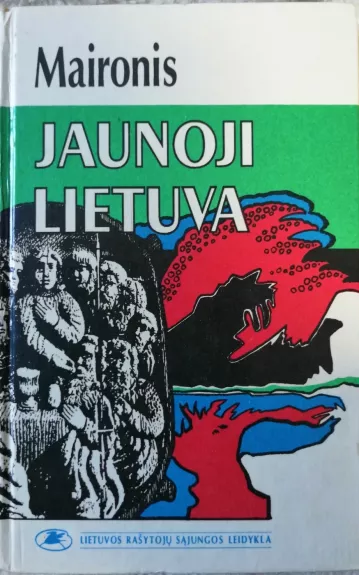 Jaunoji Lietuva -  Maironis, knyga