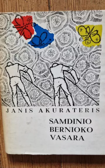 Samdinio bernioko vasara - Janis Akuraters, knyga