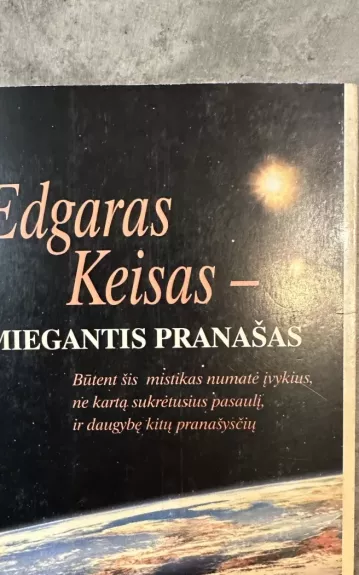 Edgaras Keisas-miegantis pranašas