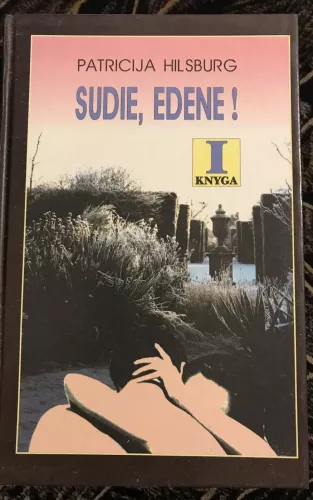 Sudie, Edene!  I knyga