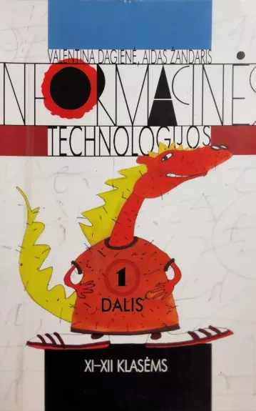 Informacinės technologijos XI-XII klasėms (1 dalis)