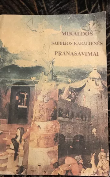 Mikaldos Sabbijos Karalienės Pranašavimai