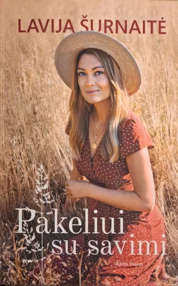 Pakeliui su savimi - Lavija Šurnaitė, knyga