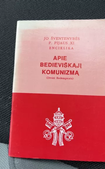 Apie bedieviškąjį komunizmą (Divini Redemptoris)