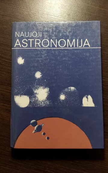 Naujoji astronomija - Autorių Kolektyvas, knyga
