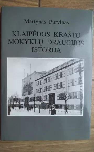 Klaipėdos krašto mokyklų draugijos istorija