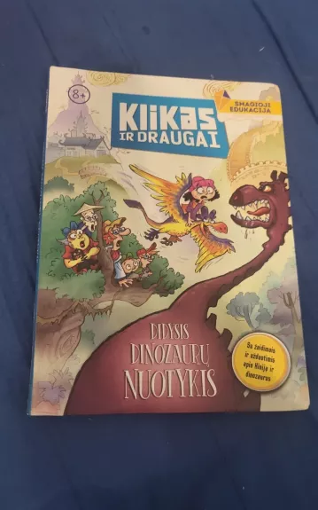 Klikas ir draugai: Didysis dinozaurų nuotikis - Dr. Gareth Moore, knyga