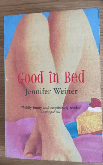 Good in Bed - Jennifer Weiner, knyga