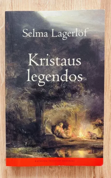 Kristaus legendos - Selma Lagerlöf, knyga