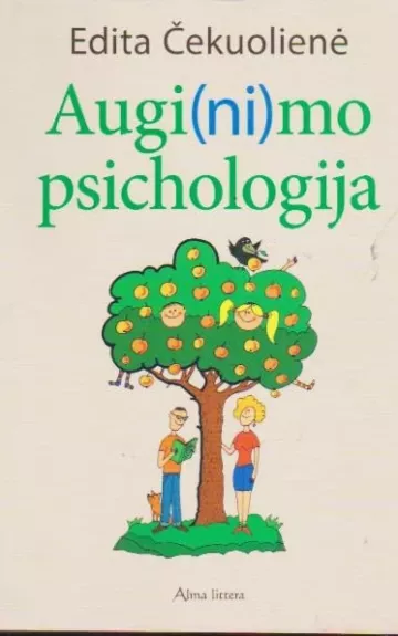 Augi(ni)mo psichologija - Edita Čekuolienė, knyga