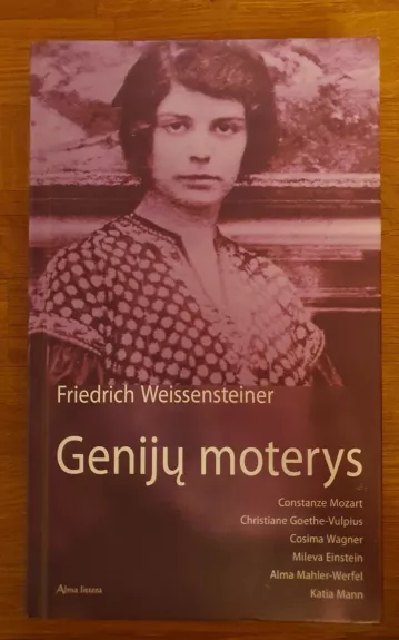 Genijų moterys - Friedrich Weissensteiner, knyga 1