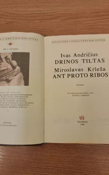 Drinos tiltas - Ivas Andričius, Miroslavas  Krleža, knyga
