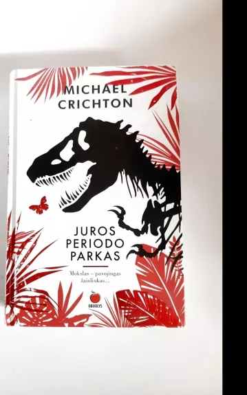 Juros periodo parkas - Michael Crichton, knyga 1