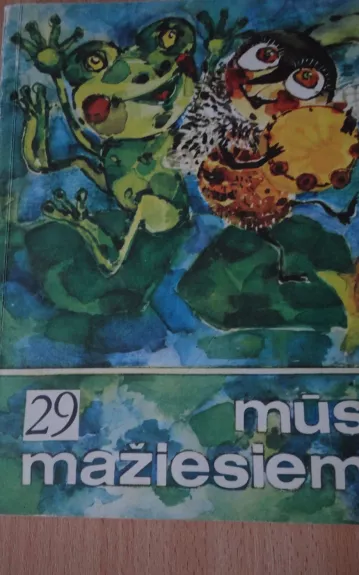Mūsų mažiesiems 29