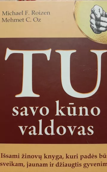 Tu savo kūno valdovas