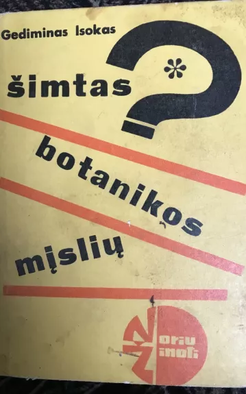 Šimtas botanikos mįslių - Gediminas Isokas, knyga