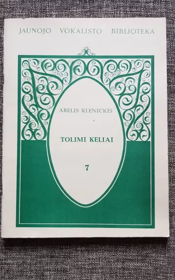 Tolimi keliai