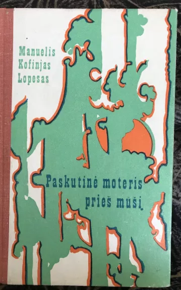 Paskutinė moteris prieš mūšį