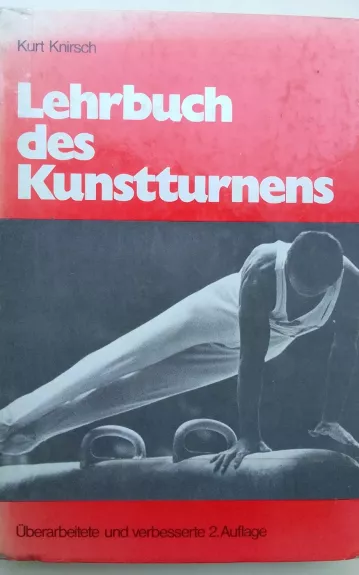 Lehrbuch des Kunstturnens - Kurt Knirsch, knyga 1
