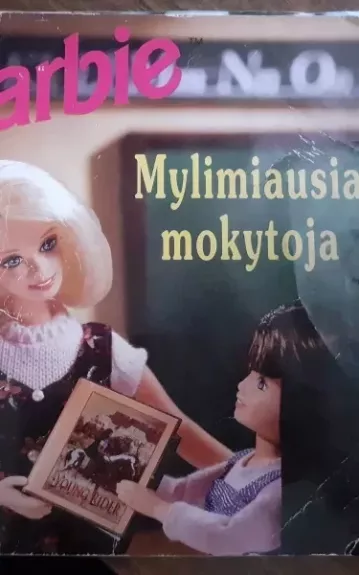 Barbie. Mylimiausia mokytoja