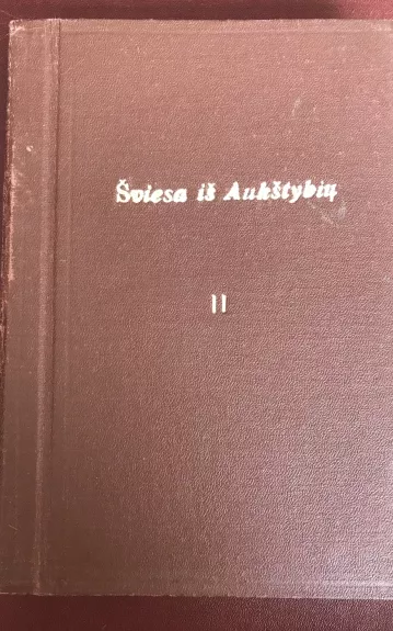 Šviesa iš aukštybių II dalis