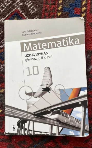 Matematika. Uždavinynas gimnazijų II klasei