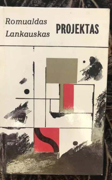 Projektas - Romualdas Lankauskas, knyga