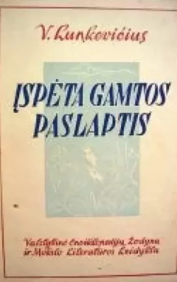 Įspėta gamtos paslaptis