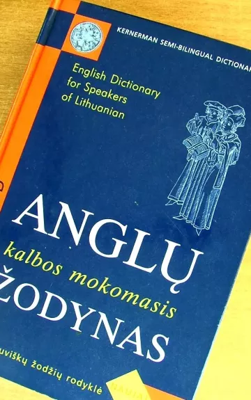 Anglų kalbos mokomasis žodynas - Autorių Kolektyvas, knyga