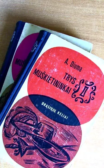 Trys muškietininkai (2 knygos)