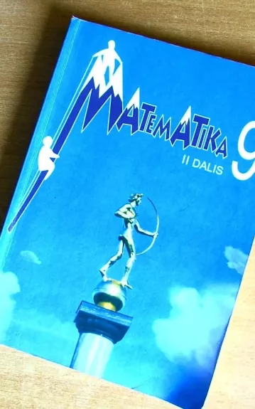 Matematika 9 klasė, II dalis - Valdas Vanagas, knyga