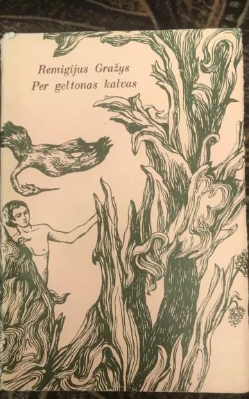 Per geltonas kalvas