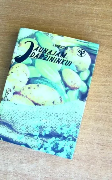 Jaunajam daržininkui