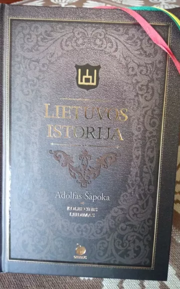 Lietuvos istorija Kolekcijos leidimas - Adolfas Šapoka, knyga 1