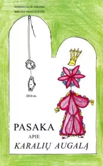 Pasaka apie karalių augalą